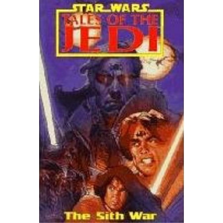 The Sith War (Star Wars: Tales of the Jedi)