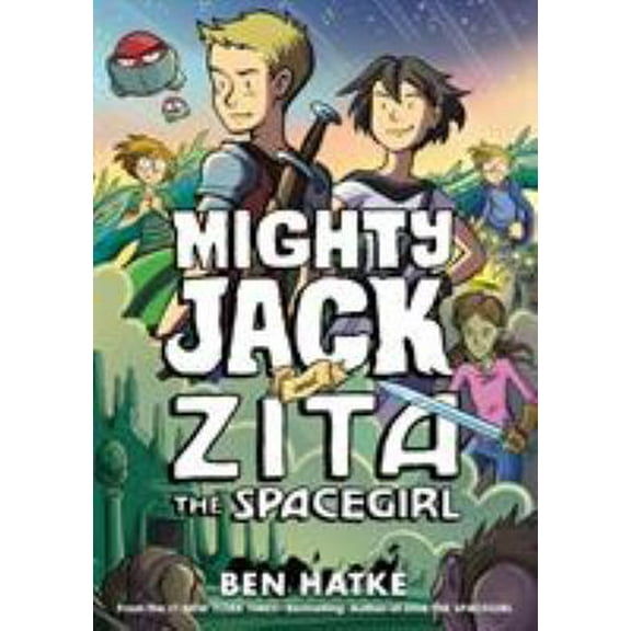 Pre-Owned Mighty Jack and Zita the Spacegirl (Paperback) 1250191734 9781250191731