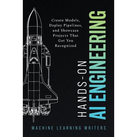 Hands-On AI Engineering: Code First Guide to Building Production Grade LLM Systems with Python Accompanied with GitHub T, (Paperback)