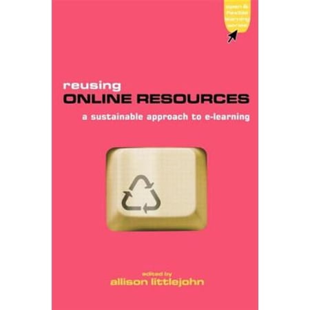 Pre-Owned Advancing Technology Enhanced Learning Reusing Online Resources: A Sustainable Approach to E-learning (Paperback)