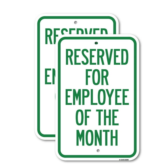 (2 Pack) Reserved for Employee of the Month | 12" X 18" Heavy-Gauge Aluminum Sign | Rust Free Aluminum, Weather Resistant, Waterproof, Fade Resistant, 2 Pre-drilled Holes