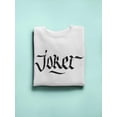 thumbnail image 3 of Joker Sign Sweatshirt Men -Image by Shutterstock, Male 5X-Large, 3 of 4