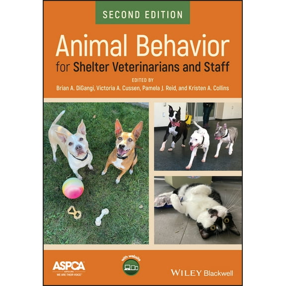 Animal Behavior for Shelter Veterinarians and Staff, (Paperback)