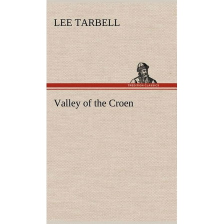 Valley of the Croen (Hardcover)