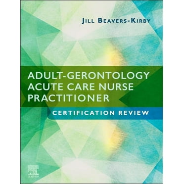 Pre OwnedGerontology Nurse Practitioner Certification Review Pre OwnedGerontology Nurse Practitioner Certification Review