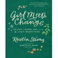 thumbnail image 1 of Girl Meets Change: Truths to Carry You Through Life's Transitions, 1 of 1