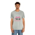 thumbnail image 5 of Mom You Are Awesome Gifts Mother's Day Unisex Jersey Short Sleeve Tee, 5 of 8