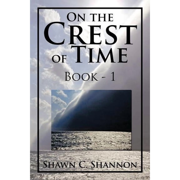 On the Crest of Time