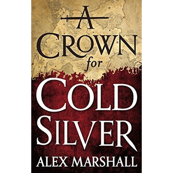 Pre-Owned A Crown for Cold Silver (Hardcover) 0316277983 9780316277983
