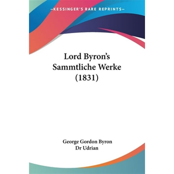 Lord Byron's Sammtliche Werke