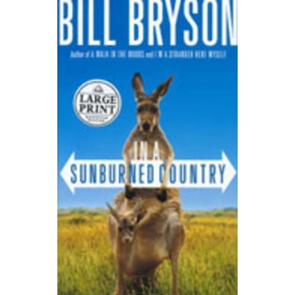 Pre-Owned In a Sunburned Country (Random House Large Print version of Down Under) Paperback