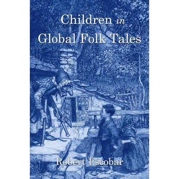 Children in Global Folk Tales (Paperback)