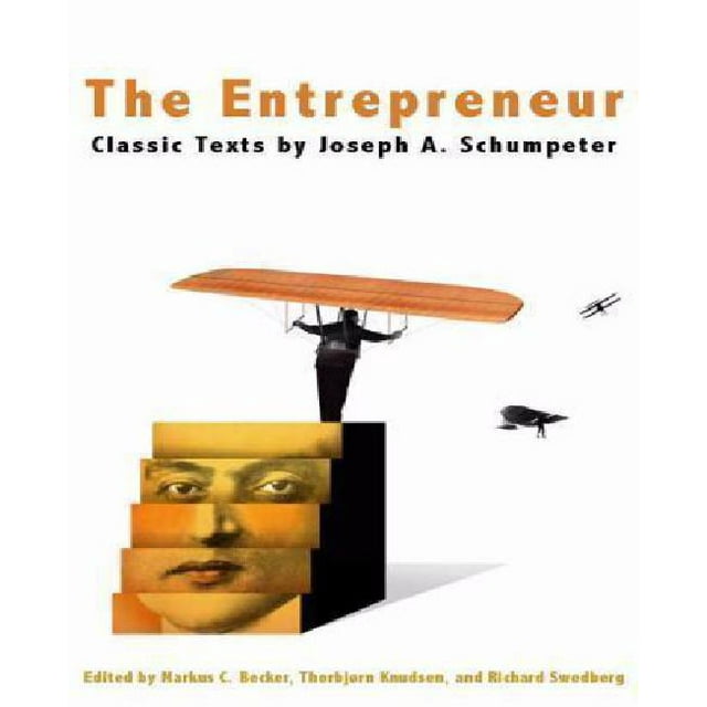 The Business: Textes Classiques par Joseph A. Schumpeter
