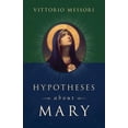 thumbnail image 1 of Libro Hypotheses About Mary de Sophia Institute Press, 1 of 1