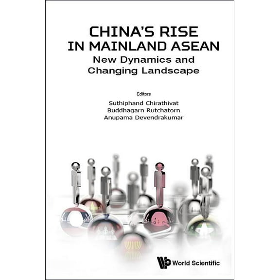 China's Rise in Mainland ASEAN, (Hardcover)