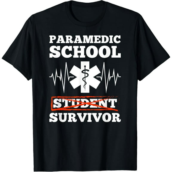Paramedic School Survivor Funny EMS Student Gift T-Shirt
