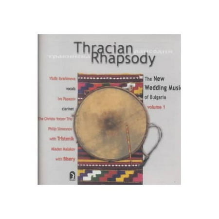 Full title: Thracian Rhapsody: The New Wedding Music Of Bulgaria Volume 1. Personnel: Yildiz Ibrahimova (vocals, clarinet); Nedyalko Nedyalkov, Matiyo Dobrev (kaval); Philip Simeonov, Mladen Malakov, Ivo Papazov (clarinet); Aliyosha Shibilev (accordion); Alexander Raitchev (gaida); Emil Simeonov (alto saxophone); Christo Yotsov (drums, percussion); Stoyan Yankulov (tipan); The Christo Yotsov Trio. Producers: Heiner Stadler, Bulgarian National Radio. Recorded between 1994 & 1996. Includes liner notes by Eric Salzman.
