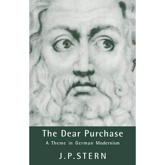 Cambridge Studies in German The Dear Purchase, (Hardcover)