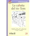 thumbnail image 1 of LA CABAÑA DEL TIO TOM EDITORIAL TRILLAS SA DE CV HARRIET BEECHER STOWE, 1 of 2