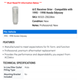 thumbnail image 2 of A/C Receiver Drier - Compatible with 1995 - 1998 Honda Odyssey 1996 1997, 2 of 2