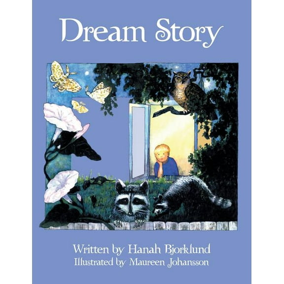 Dream Story (Paperback) by Hanah Bjorklund