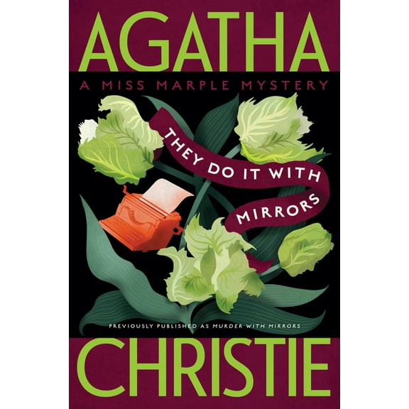 Miss Marple Mysteries They Do It with Mirrors: A Miss Marple Mystery, Book 5, (Paperback)