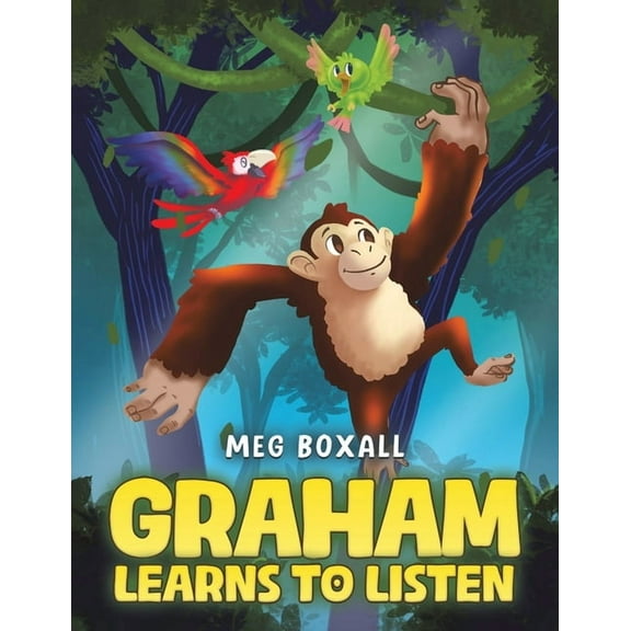 Graham Learns to Listen, (Paperback)