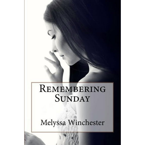 Graysons: Remembering Sunday (Series #1) (Paperback)