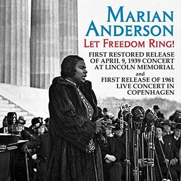 Marian Anderson - Let Freedom Ring: Live Concerts From Linclon - Music & Performance - CD
