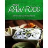 Real Raw Food - Dinner and Lunch Cookbook: Raw Diet Cookbook for the Raw Lifestyle