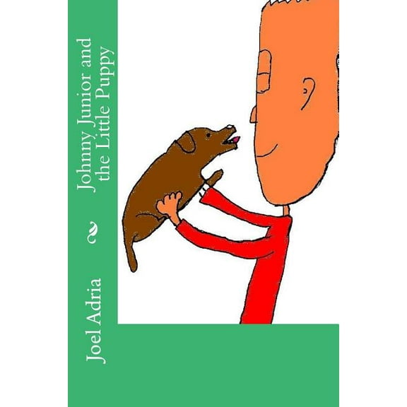 Johnny Junior and the Little Puppy