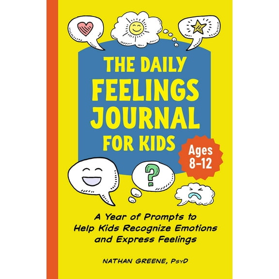 Pre-Owned The Daily Feelings Journal for Kids: A Year of Prompts to Help Kids Recognize Emotions and Express Feelings (Paperback) 1638780706 9781638780700
