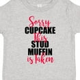 thumbnail image 4 of Inktastic Sorry Cupcakes This Stud Muffin is Taken Boys Toddler T-Shirt, 4 of 5