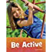 Be Active (Health and My Body)