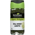 thumbnail image 1 of McCormick Gourmet, Premium Quality Natural Herbs & Spices, Organic Dill Weed, 1 of 4