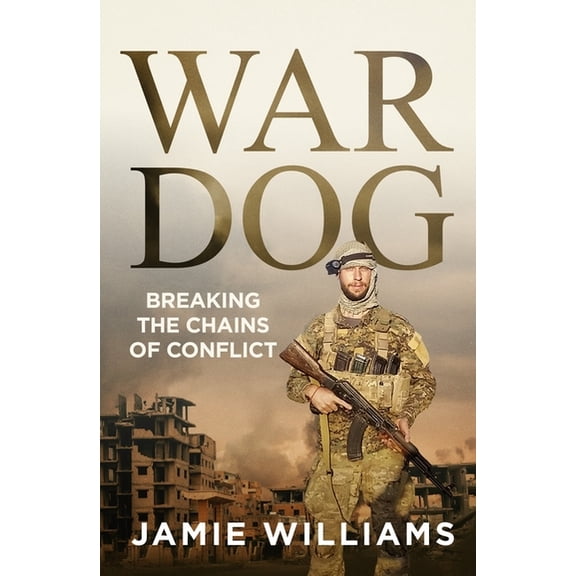 War Dog: Breaking the Chains, (Paperback)