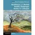 thumbnail image 1 of Resilience In Psychiatric Clinical Practice Responding To Challenges Across The Lifespan, 1 of 4