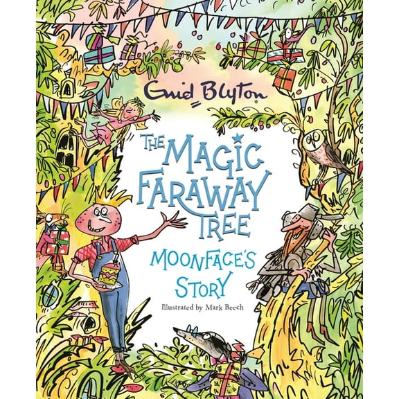 The Magic Faraway Tree: Moonface's Story, (Paperback)