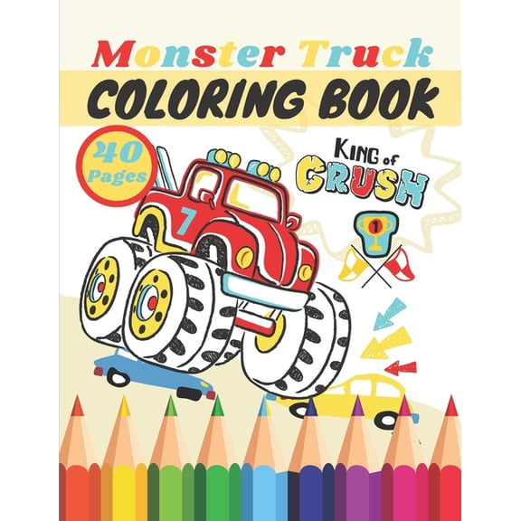 Monster Train Design Monster Truck Coloring Book: A very special coloring book for kids of ...