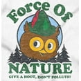 thumbnail image 2 of Woodsy Owl Give a Hoot About Nature Sweatshirt for Men or Women Brisco Brands M, 2 of 6