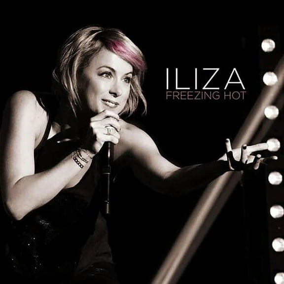 Iliza Shlesinger - Freezing Hot - Music & Performance - CD