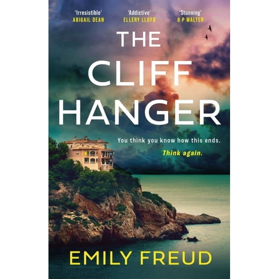 The Cliffhanger: The Searing New Destination Thriller with a Cat-And-Mouse Twist, (Paperback)