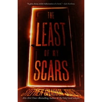 The Least of My Scars, (Paperback)
