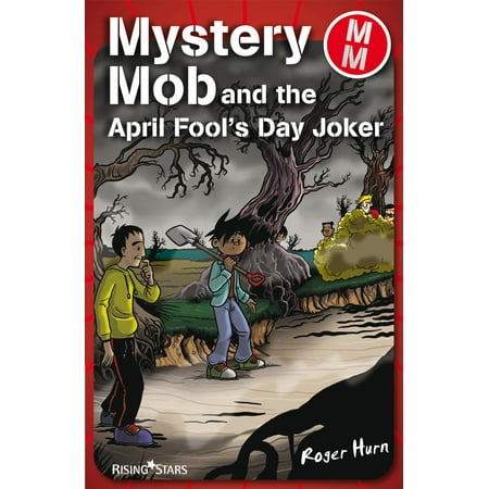Mystery Mob and the April Fools' Day Joker -