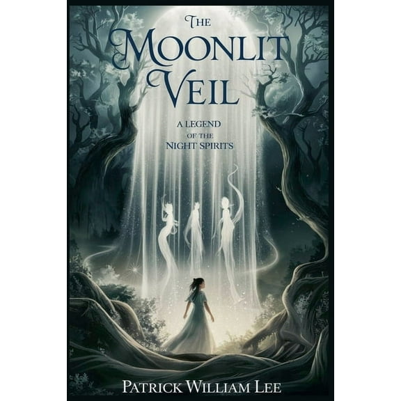 Fairy Tales, Folk Tales, Legends & Mytho The Moonlit Veil, Book 5, (Paperback)