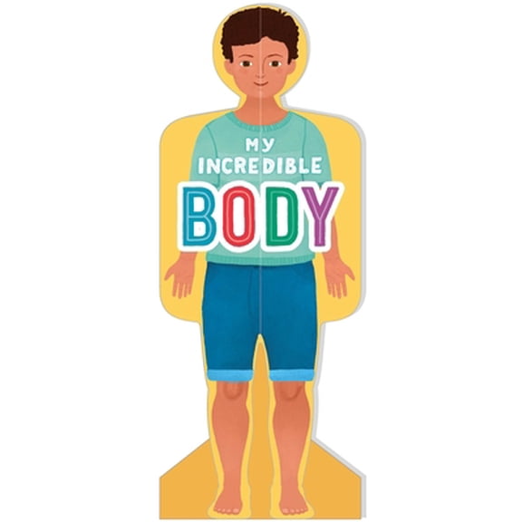 Pre-Owned My Incredible Body (Boys): First Human Body Book for Kids (Board book) 183903226X 9781839032264
