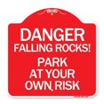 thumbnail image 1 of SignMission A-DES-RW-1818-24197 18 x 18 in. Designer Series Sign - Danger Falling Rocks - Park At Your Own Risk, Red & White, 1 of 8