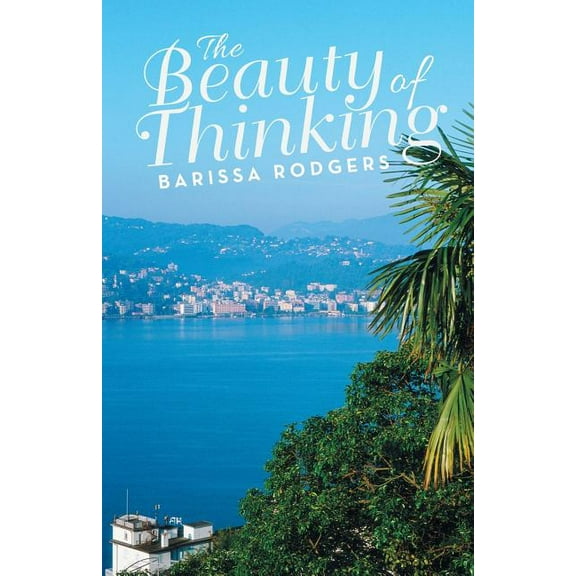 The Beauty of Thinking (Paperback)