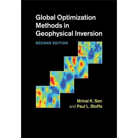Global Optimization Methods in Geophysical Inversion, (Paperback)