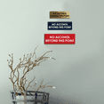 thumbnail image 5 of Basic No Alcohol Beyond This Point Sign (Red) - Small, 5 of 5